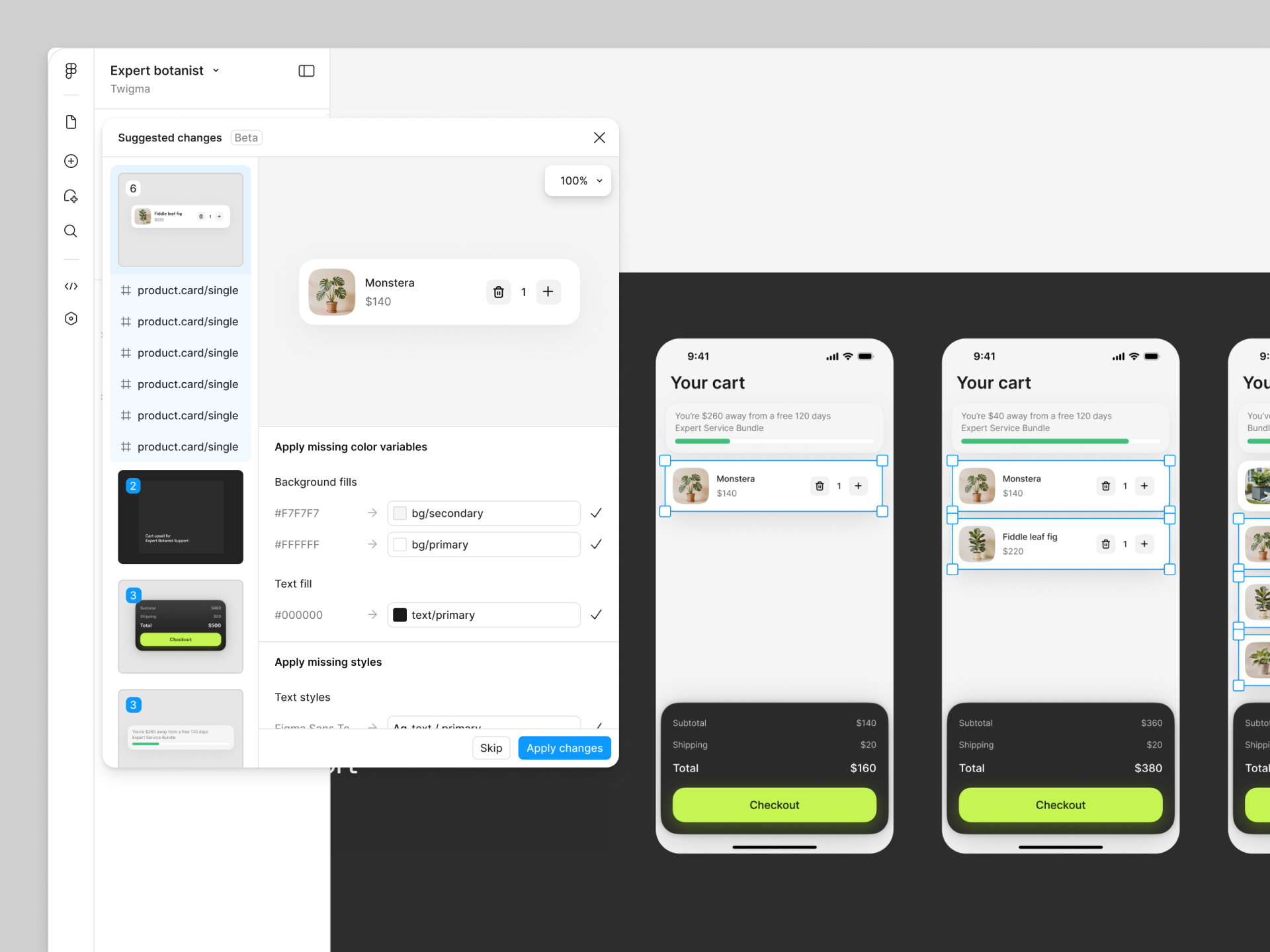A Figma interface showing a “Suggested changes” panel for a design file named “Expert botanist.” The panel displays a product card for a Monstera plant priced at $140 and suggests applying missing color and text styles, such as background fills and text variables. To the right, three mobile app mockups show a shopping cart screen labeled “Your cart,” with product listings and a green “Checkout” button at the bottom.